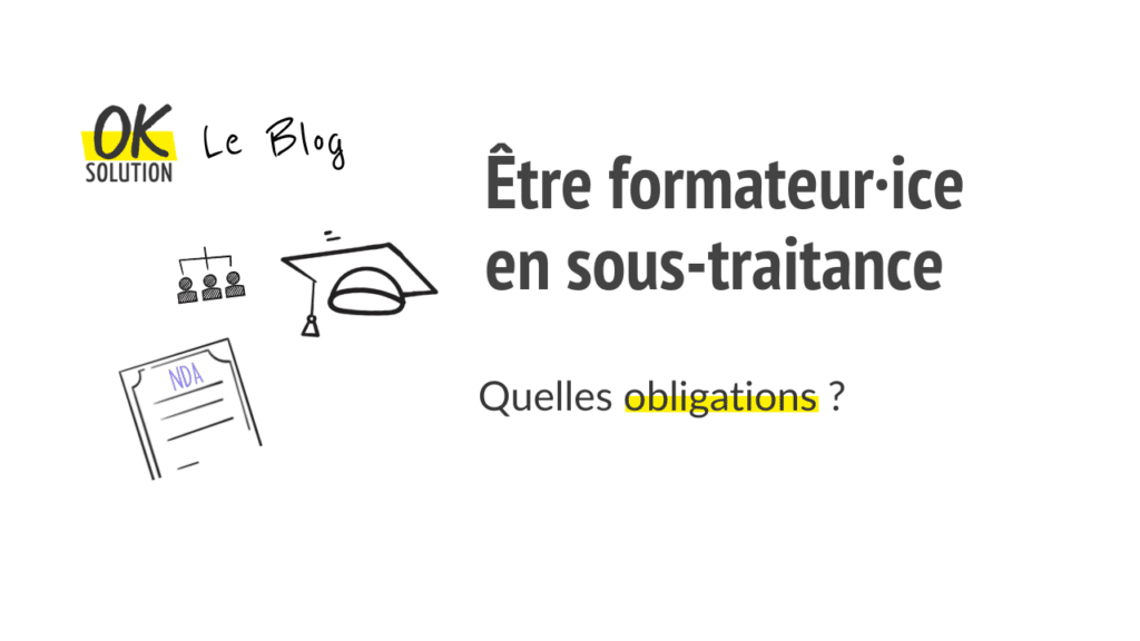 formateur sous-traitant obligations