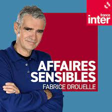 podcast affaires sensibles