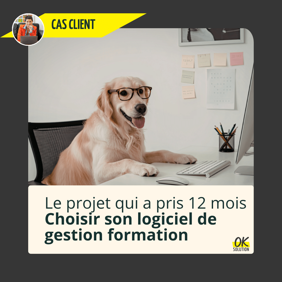 Blog OK Solution choisir son logiciel de gestion formation